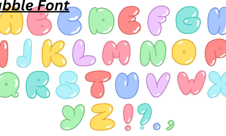 Bubble Font